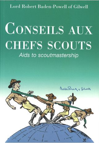 Conseils aux chefs scouts - Robert BADEN-POWELL - PRESSES IDF