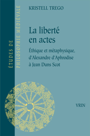 La liberté en actes  - Kristell Trego - VRIN