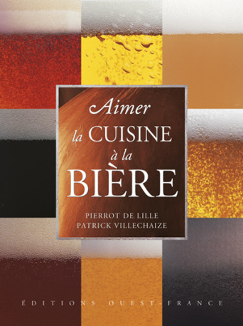 Aimer la cuisine à la bière - Pierrot de Lille - OUEST FRANCE