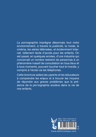 12 questions à se poser pour protéger ses enfants de la pornographie -  ASSOCIATION DES FAMILLES CATHOLIQUES - TEQUI