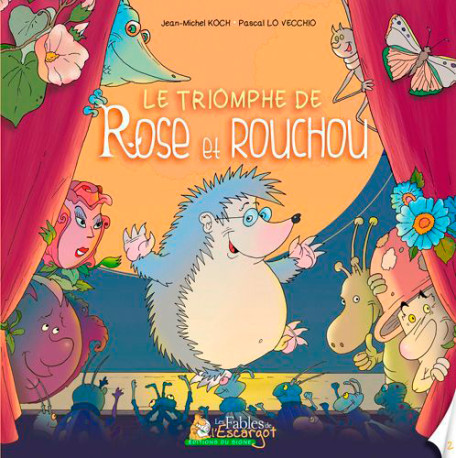 LE TRIOMPHE DE ROSE ET ROUCHOU - KOCH+LO VECCHIO - SIGNE