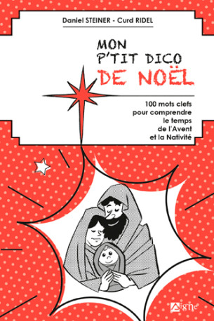 Mon P'tit dico de Noël - Curd Ridel - SIGNE