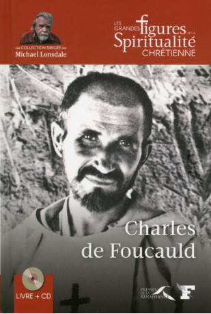 Charles de Foucauld - Jean-Jacques Antier - PRESSES RENAISS