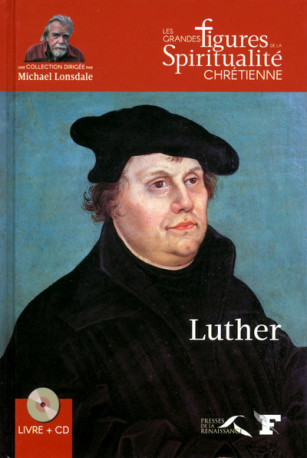 Luther - Marc Lienhard - PRESSES RENAISS