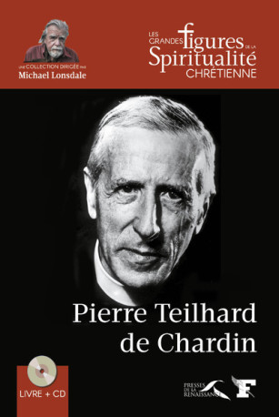 Pierre Teilhard de Chardin - Patrice Boudignon - PRESSES RENAISS