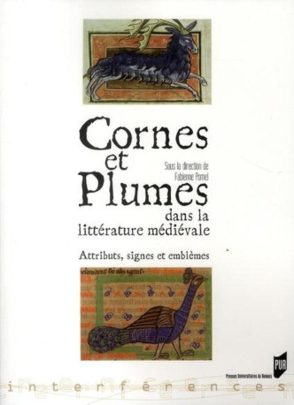 CORNES ET PLUMES DANS LA LITTERATURE MEDIEVALE -  PUR - PU RENNES