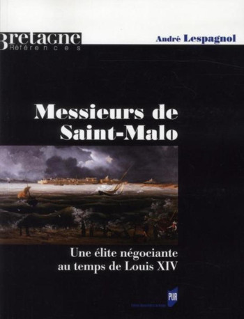 MESSIEURS DE SAINT MALO -  PUR - PU RENNES