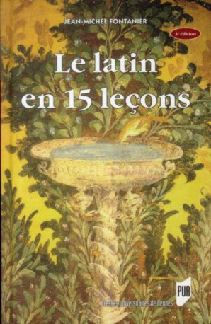 Le latin en 15 leçons -  PUR - PU RENNES