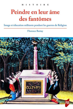 Peindre en leur âme des fantômes - Florence Buttay - PU RENNES