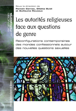 Les autorités religieuses face aux questions de genre - Guillaume Roucoux - PU RENNES