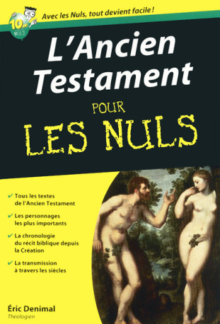 Ancien testament Poche Pour les nuls - Éric Denimal - POUR LES NULS