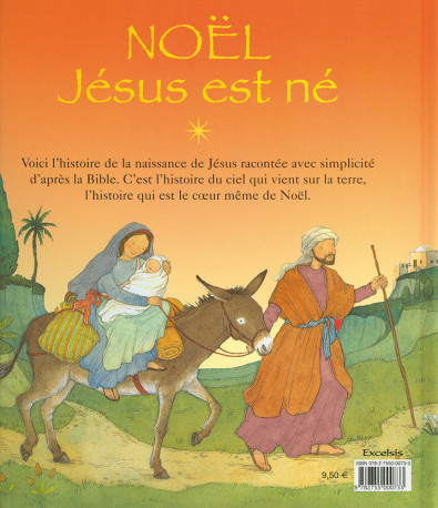 Noël : Jésus est né - Lois Rock - EXCELSIS