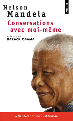 Conversations avec moi-même - Nelson Mandela - POINTS