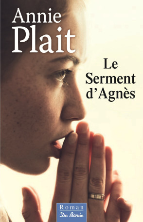 SERMENT D AGNES - A PLAIT - DE BOREE