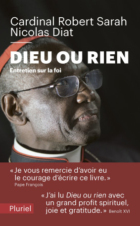 Dieu ou rien - Robert Sarah - PLURIEL