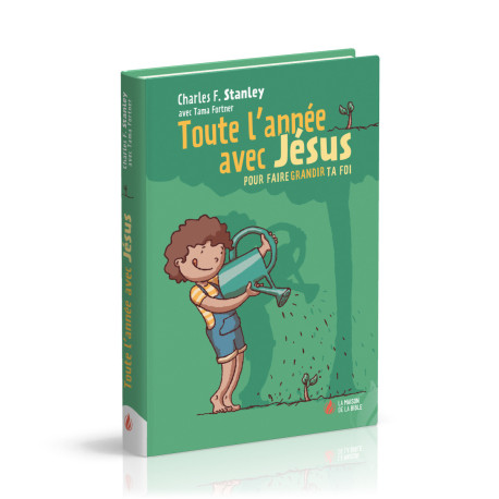 Toute l’année avec Jésus - Charles Stanley - MAISON BIBLE