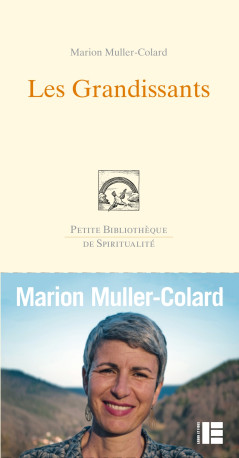 Les Grandissants - Marion Muller Colard - LABOR ET FIDES