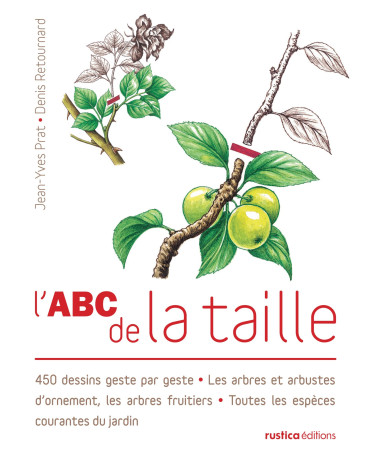 L'ABC de la taille - Jean-Yves Prat - RUSTICA