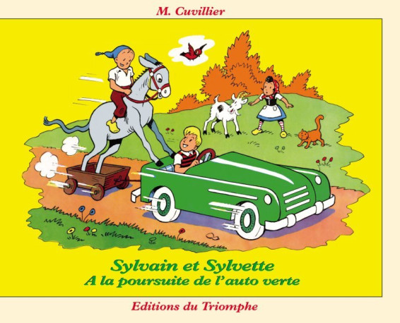 À la poursuite de l'auto verte - Maurice Cuvillier - TRIOMPHE