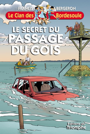 Le secret du Passage du Gois - Francis BERGERON - TRIOMPHE