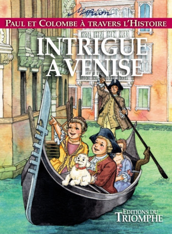 Intrigue à Venise - Marion Raynaud de Prigny - TRIOMPHE