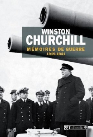 Mémoires de guerre T1 -  CHURCHILL WINSTON - TALLANDIER