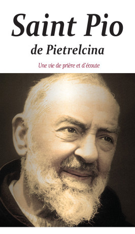 Saint Pio de Pietrelcina -  Frère J.-F. de Louvencour - BENEDICTINES