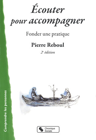 ECOUTER POUR ACCOMPAGNER - Pierre Reboul - CHRONIQUE SOCIA