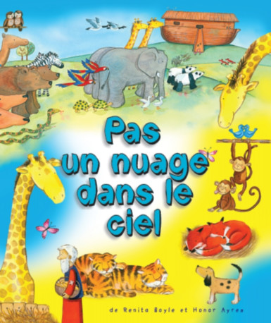 Pas un nuage dans le ciel - RENATE BOYLE - LECTURE BIBLE F