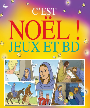 C'est Noël ! jeux et bd - Tony MATAS - LECTURE BIBLE F