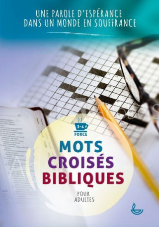 MOTS CROISÉS BIBLIQUES tome 1 - Charlotte Muller - LECTURE BIBLE F