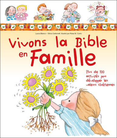 Vivons la Bible en famille - Laura Blanco - LECTURE BIBLE F