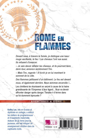 2 Rome en flammes (nvelle éd.) - KATHY LEE - LECTURE BIBLE F