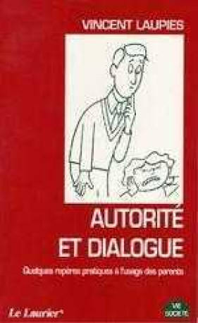 Autorité et dialogue - Vincent Laupies - LAURIER