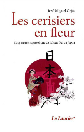 Les cerisiers en fleur - José-Miguel CEJAS - LAURIER