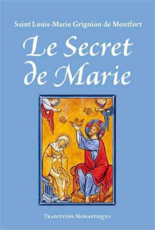 Le Secret de Marie - XXX - TRA MONASTIQUES