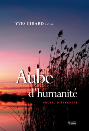 AUBE D'HUMANITE - YVES GIRARD - MEDIASPAUL