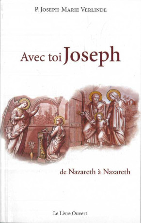 Avec toi Joseph - Joseph-Marie VERLINDE - LIVRE OUVERT