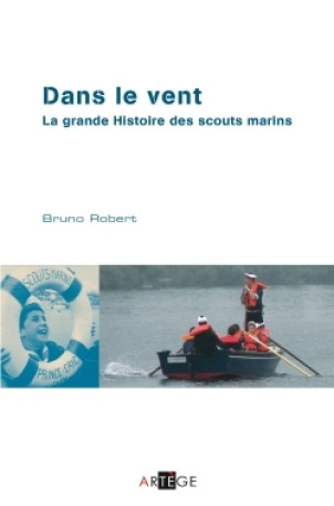 Dans le vent - Bruno ROBERT - ARTEGE JEUNESSE