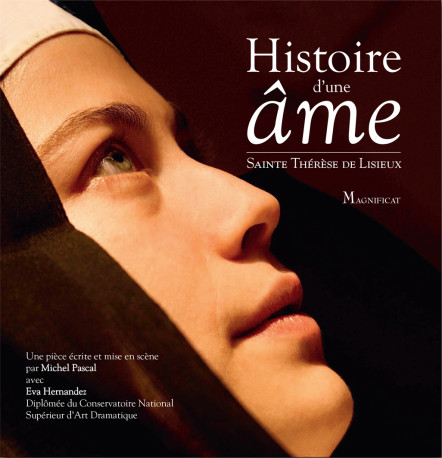 Histoire d'une âme - XXX - MAGNIFICAT