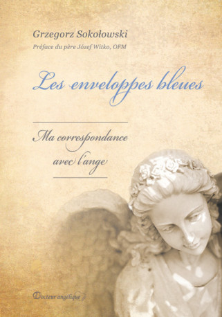 Les enveloppes bleues - grzegorz Sokolowski - ANGELIQUE