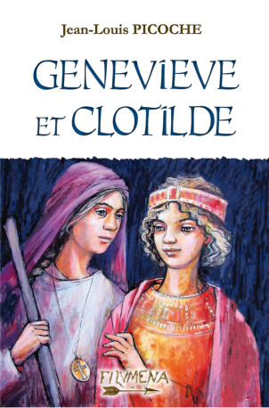 Geneviève et Clotilde - Jean-Louis Picoche - FILVMENA