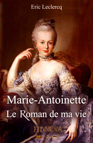 Marie-Antoinette - Éric Leclercq - FILVMENA