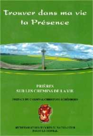 Prières sur les chemins de la Vie -  Collectif - OEUVRES SACRE