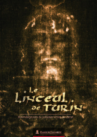 Le linceul de Turin -  Marie de Nazareth - MDN PRODUCTIONS