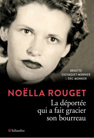 Noëlla Rouget -  Exchaquet-Monnier - TALLANDIER