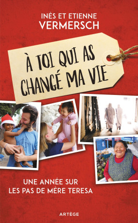 À toi qui as changé ma vie - Etienne Vermersch - ARTEGE