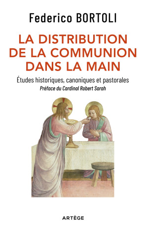 La distribution de la communion dans la main - Federico Bortoli - ARTEGE