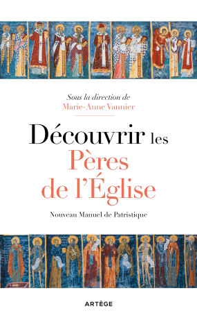 Découvrir les Pères de l'Eglise -   - ARTEGE