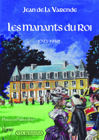 Les manants du roi -  Jean de LA VARENDE - VIA ROMANA